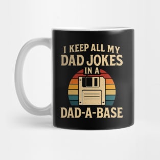 I Keep All My Dad Jokes In A Dad A Base Retro Vintage For Father's Day Mug
